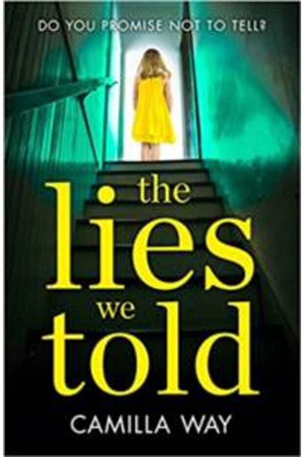The Lies We Told