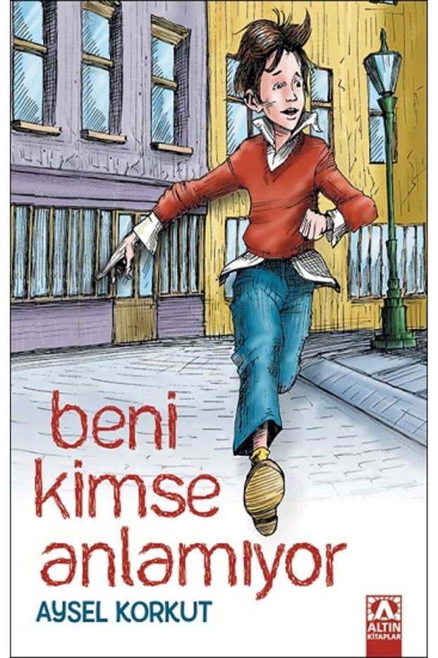 Book Beni Kimse Anlamıyor / Aysel Korkut / Altın Kitaplar / Children's Books