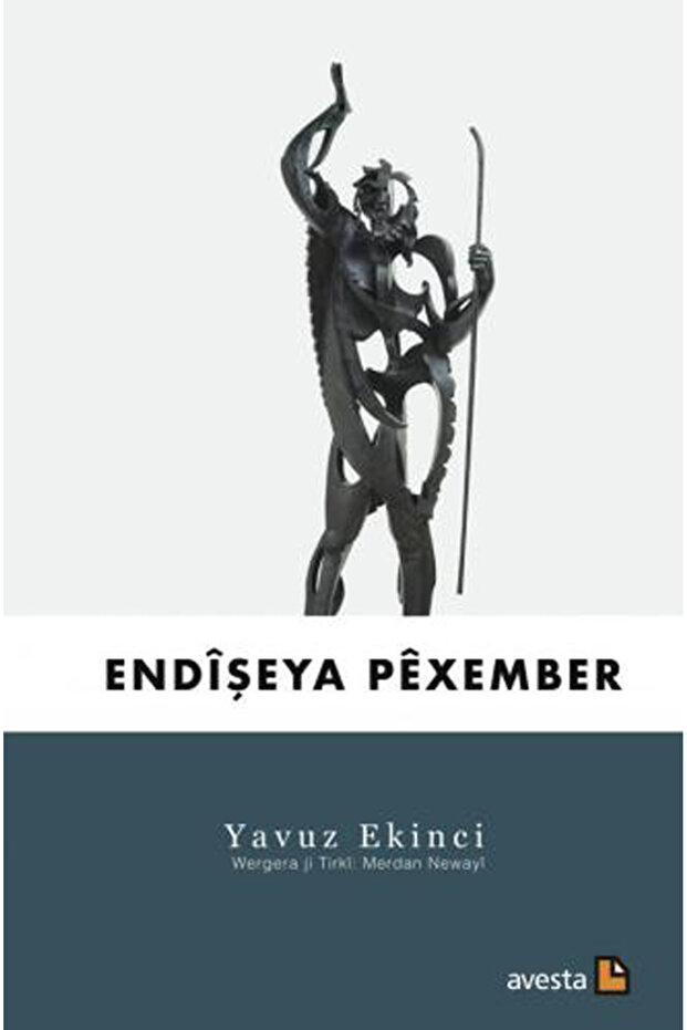 ENDÎŞEYA PÊXEMBER