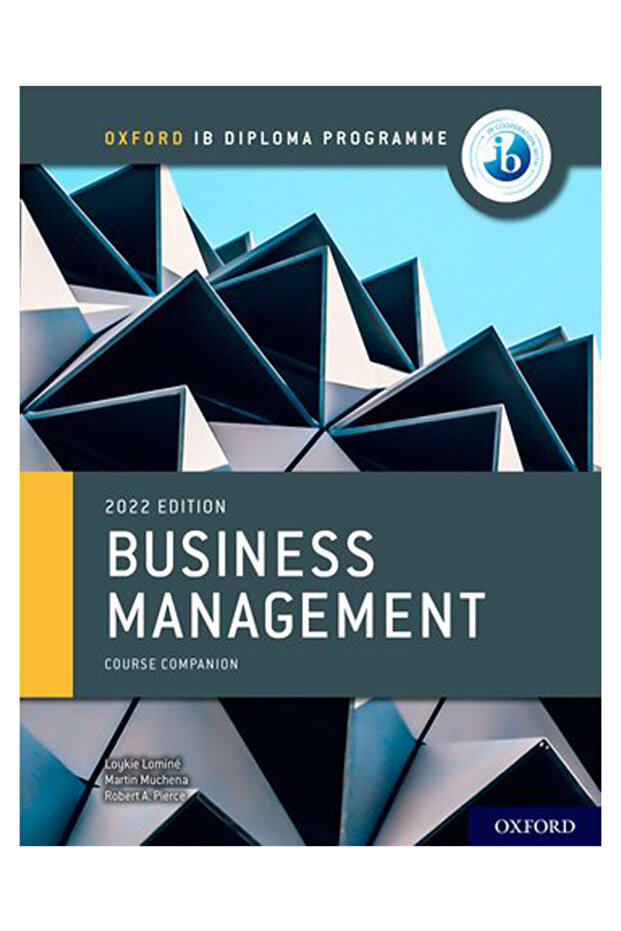Oxford Ib Diploma Programme: Business Management Coursebook