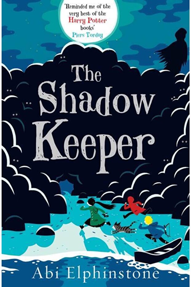 The Shadow Keeper (Dreamsnatcher 2) Abi Elphinstone