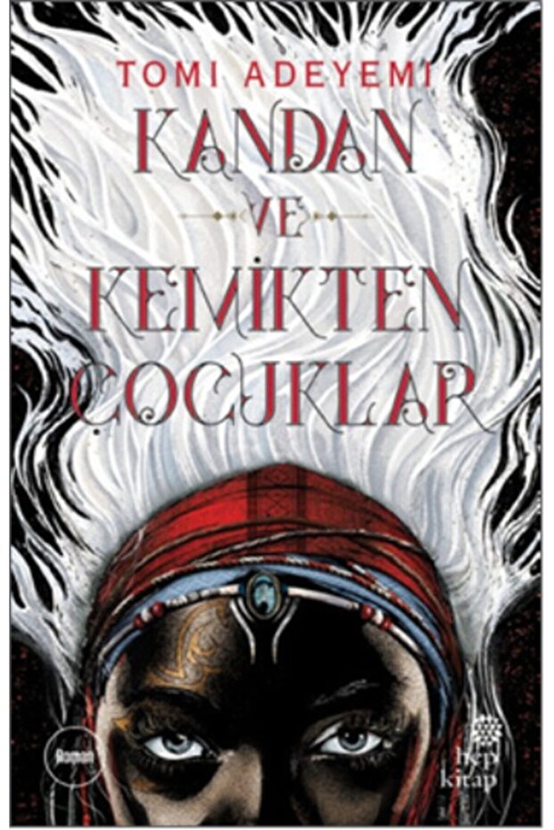 Kandan Ve Kemikten Çocuklar Tomi Adeyemi