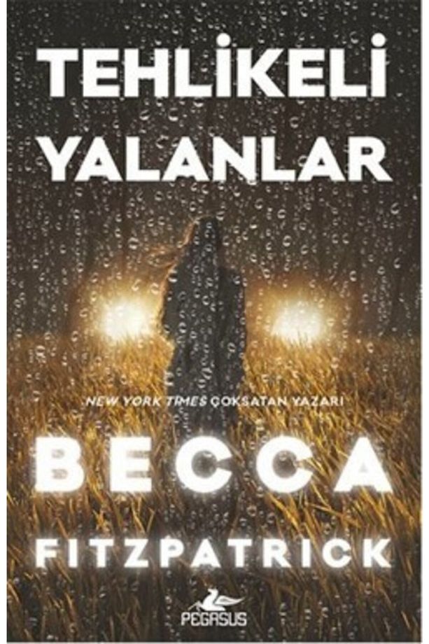 Tehlikeli Yalanlar (Ciltli) | Becca Fitzpatrick - 2