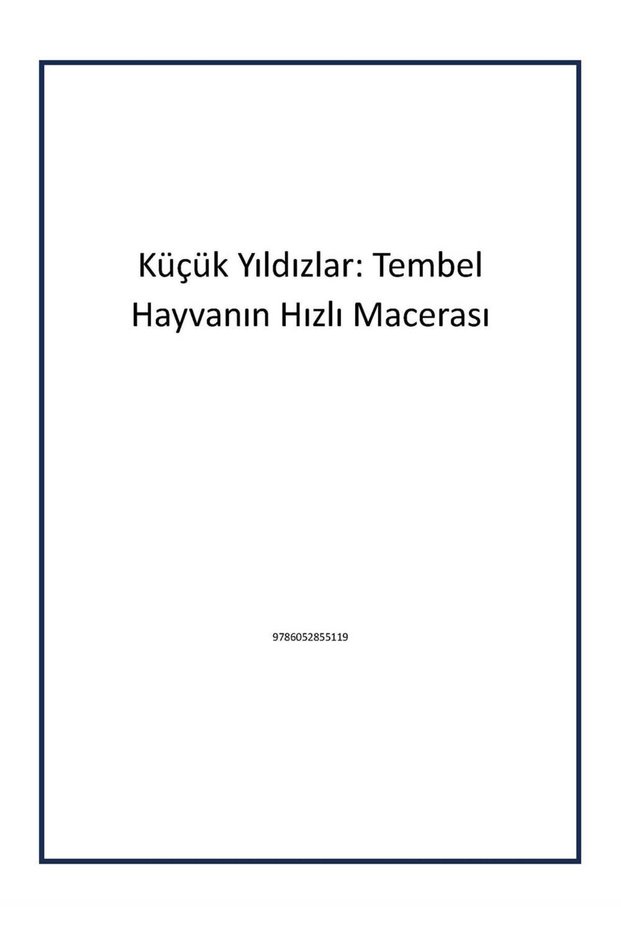 Little Stars: Tembel Hayvanın Hızlı Macerası