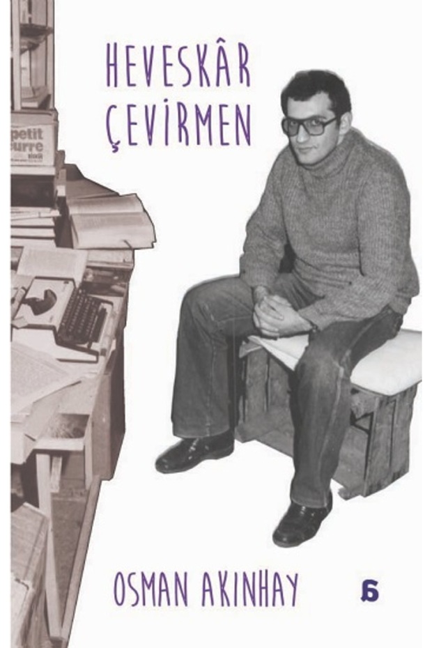 Book Heveskar Çevirmen / Osman Akınhay / Agora Kitaplığı