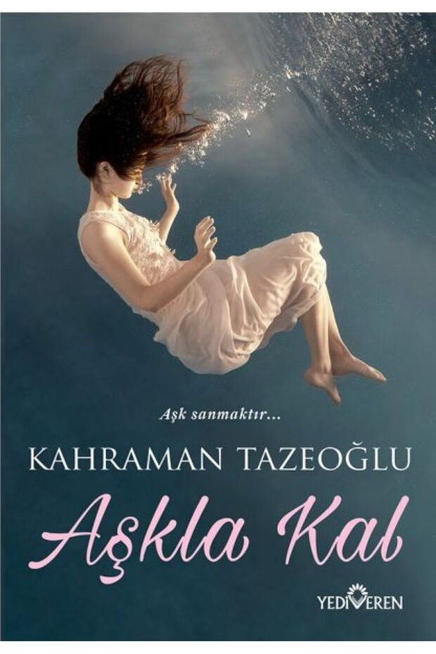 Stay with Love Yediveren Yayınları Books