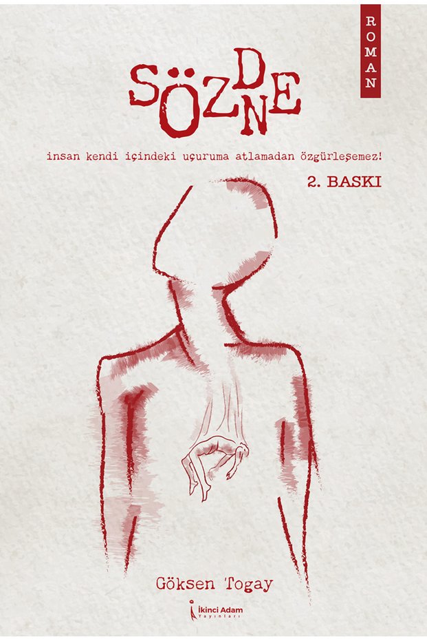 Sözde Özne</DNTCTMS> / Göksen Togay / İkinci Adam Yayınları</DNTCTMS> / 9786258267907