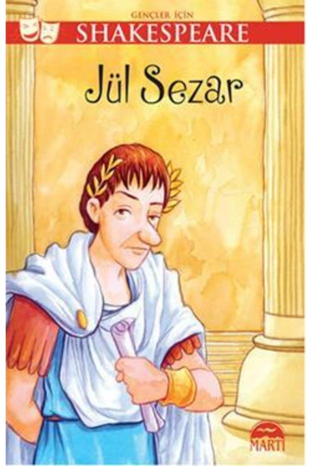 William Shakespeare - Gençler Için Shakespeare - Jül Sezar 9786053484035 - William Shakespeare