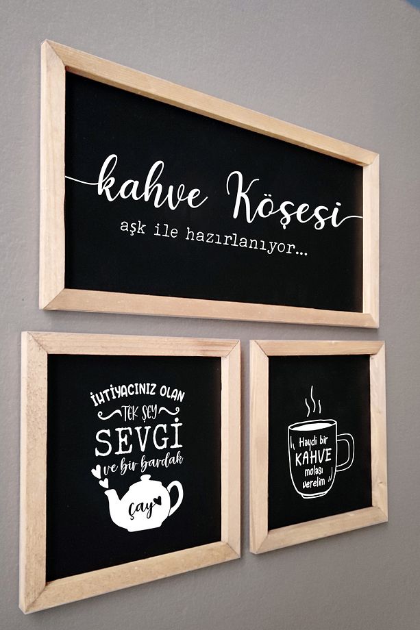 Çay Kahve Köşesi, Türkçe Yazılı, Haydi Bir Kahve Molası Verelim, Ahşap Çerçeveli Tablo - 2