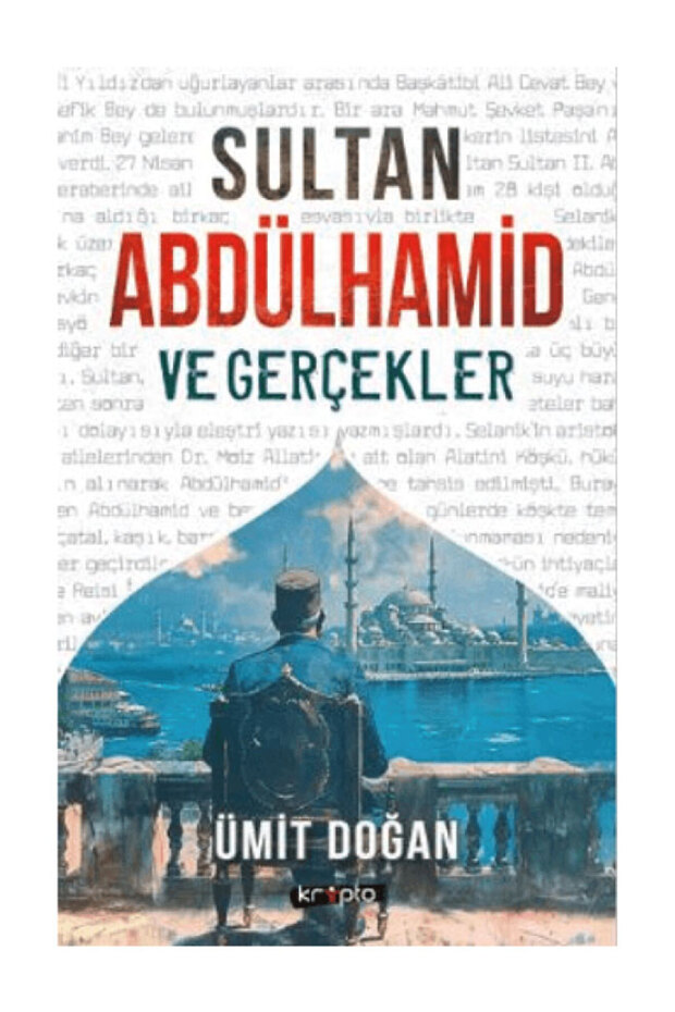 Ümit Doğan 3 kitap set(Sultan Abdulhamit ve Gerçekler-Yıldız Sarayının İçki Defteri-Mevlana Gerçeği) - 2