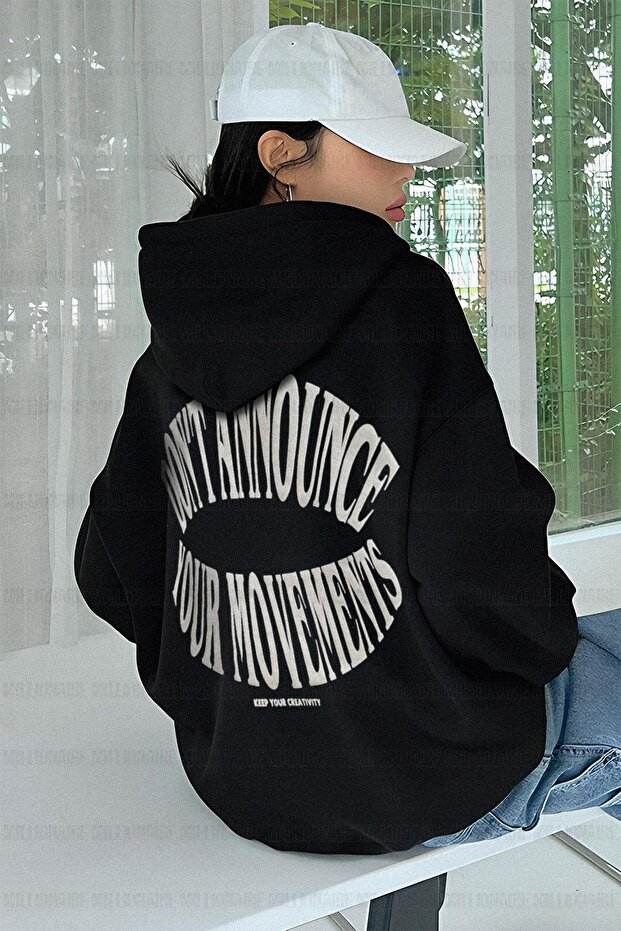 Women's Black Dont Announce Printed 3 thread Raised Hooded Oversize Loose Cut Hoodie Sweatsh