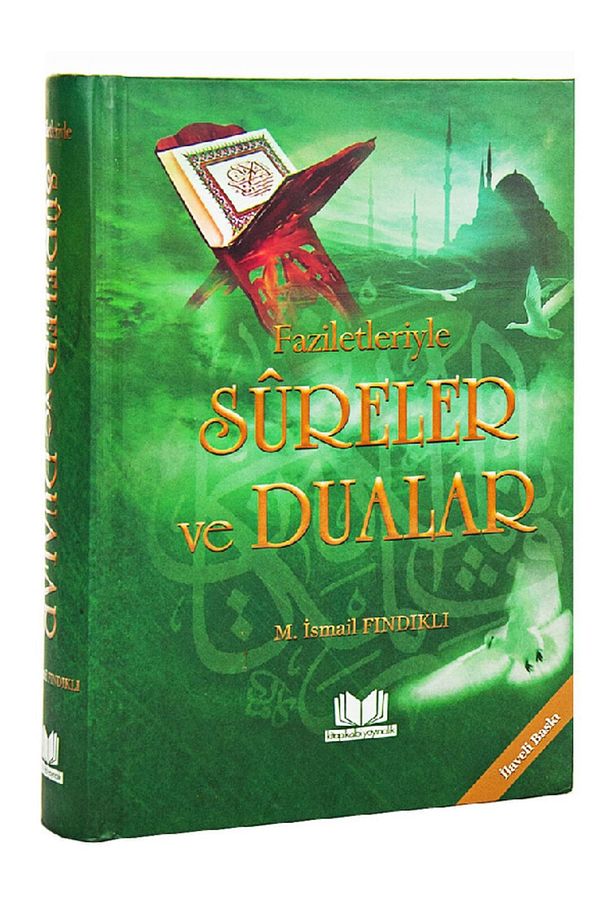 Faziletleriyle Sureler Ve Dualar - M. Ismail Fındıklı - 1