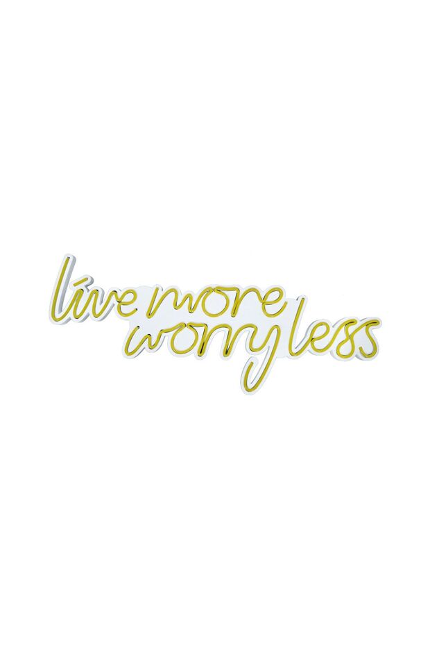 Neongraph Neon Led Duvar Yazısı Dekoratif Işıklı Gece Lambası Duvar Süsü Live More Worry Less - 4