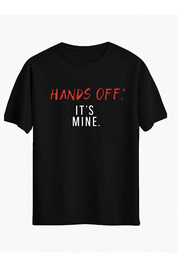 تي شيرت أسود للجنسين مطبوع عليه عبارة "Hands off, it's mine" بمقاس كبير