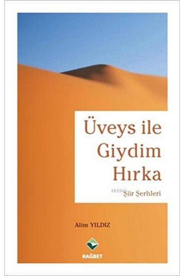 Üveys Ile Giydim Hırka - - Alim Yıldız Book