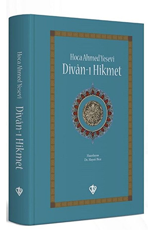 Divan-ı Hikmet / Ahmed Yesevi / / 9786056866913