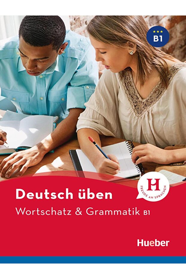 Deutsch Üben: Wortschatz & Grammatik B1