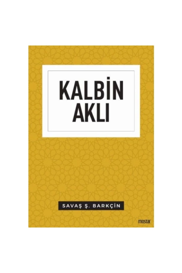 Kalbin Aklı - Düşünce Serisi