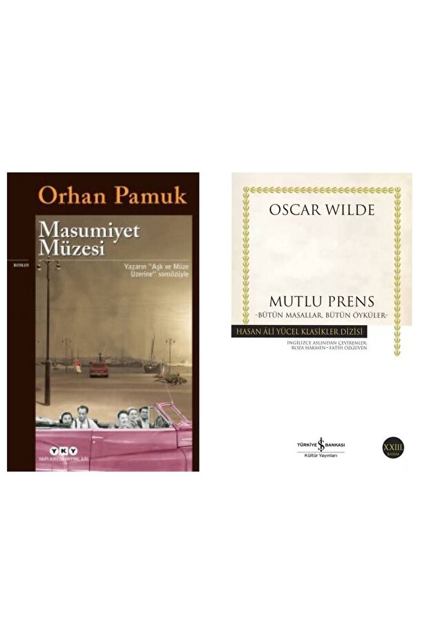 Masumiyet Müzesi Orhan Pamuk - Mutlu Prens Oscar Wilde