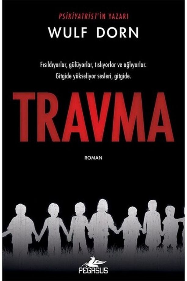 Travma - Wulf Dorn - 1