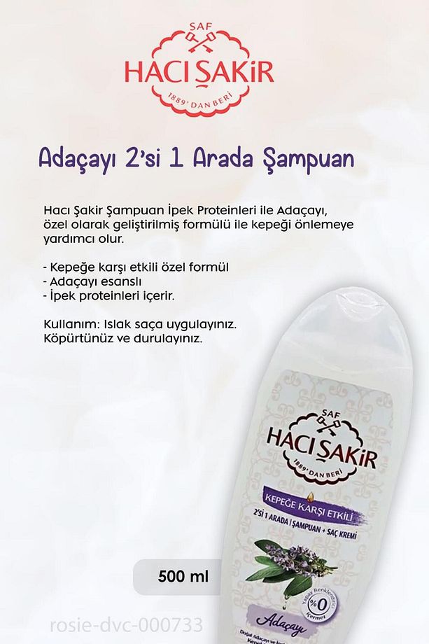 7 AL 6 ÖDE Hacı Şakir Adaçayı 2si 1 Arada Şampuan Kepeğe Karşı 500 ml ve ROSIE - 2