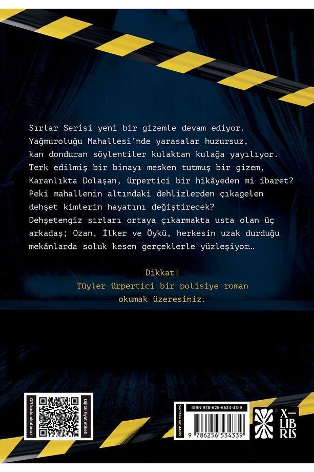 Karanlıkta Dolaşan -  Sırlar Serisi -3 Deniz Erbulak Kitabı 280 Sayfa X-Libris - 2