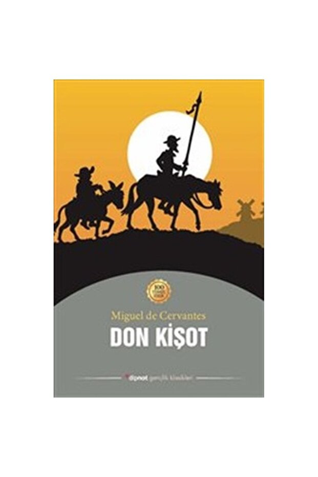 Don Kişot - Miguel de Cervantes