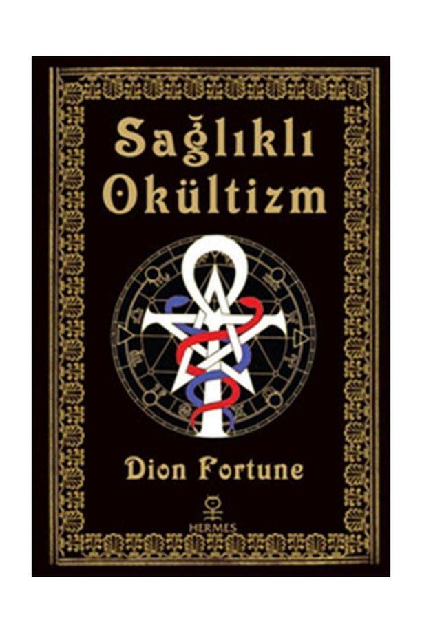 Sağlıklı Okültizm - 1