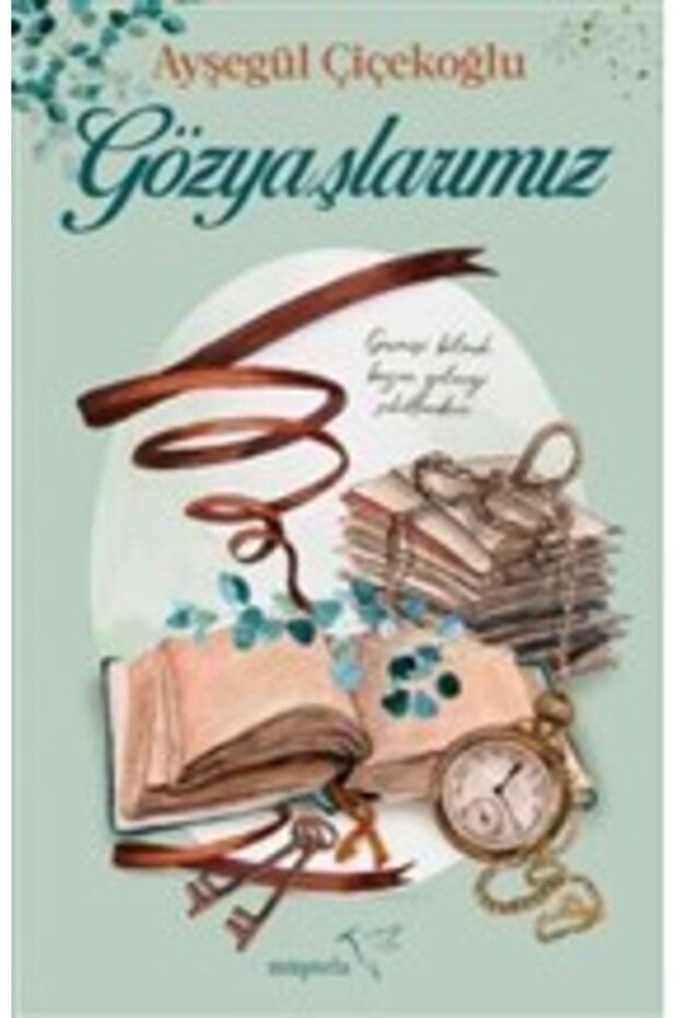 Gözyaşlarımız