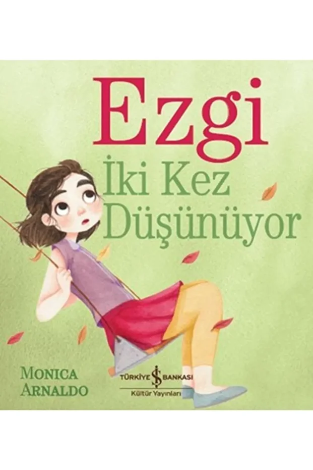 Ezgi Iki Kez Düşünüyor - 1