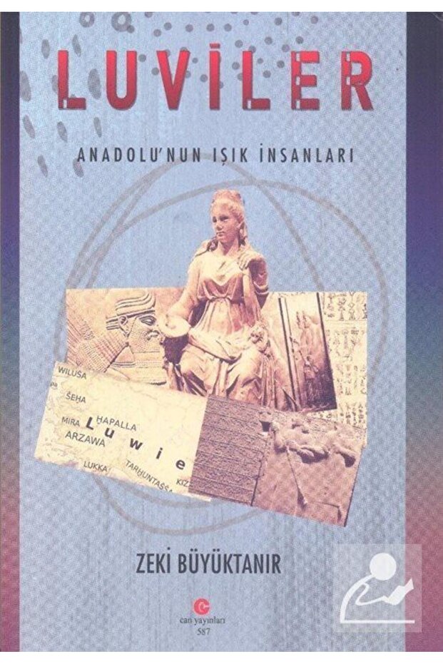 Luviler & Anadolu'nun Işık Insanları