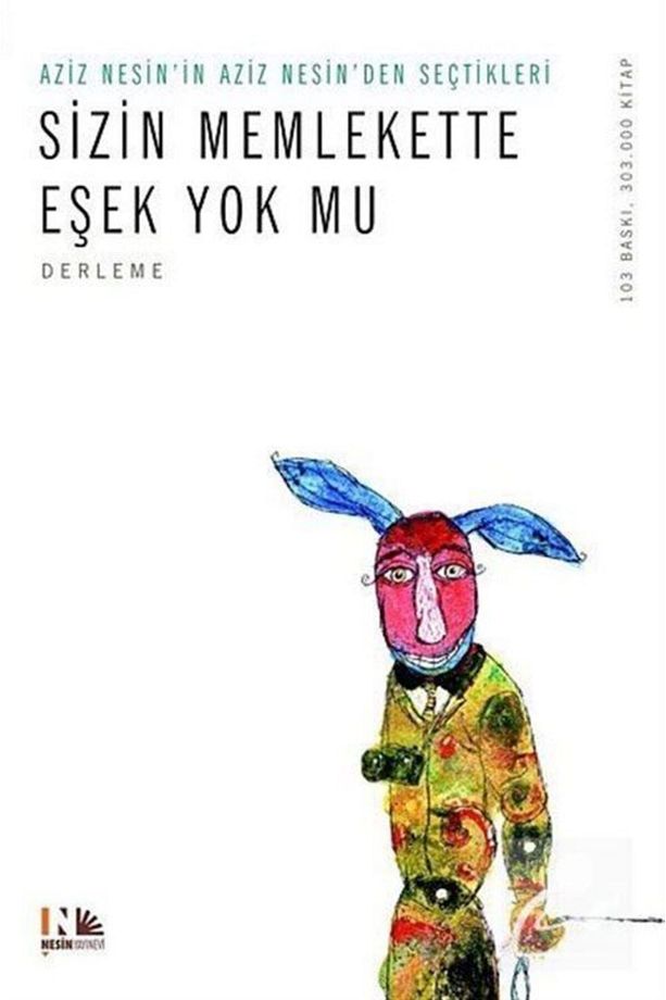 Sizin Memlekette Eşek Yok Mu? Aziz Nesin - Aziz Nesin - 1