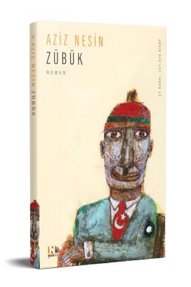 Zübük - Kağnı Gölgesindeki It - Aziz Nesin - 1