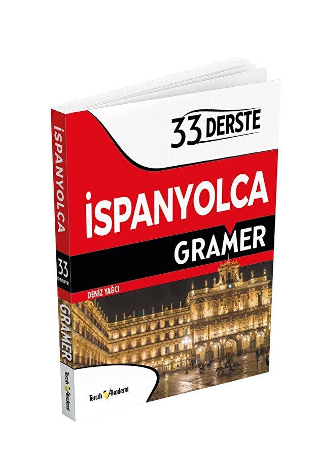 33 Lessons in Spanish Grammar with Turkish Explanations (Enzo Kagıt 2Nd Edition) Hamur)