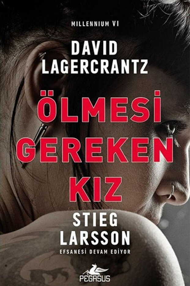 Girl Who Must Die - Millennium Series 6 & Stieg Larsson and David Lagercrantz