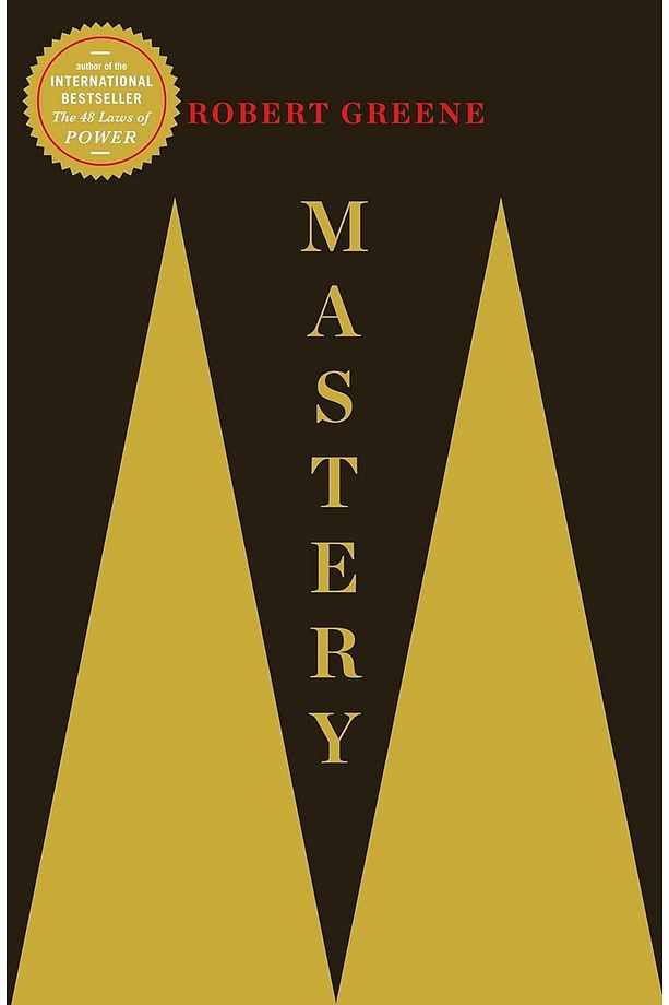 Mastery - Robert Greene - 1
