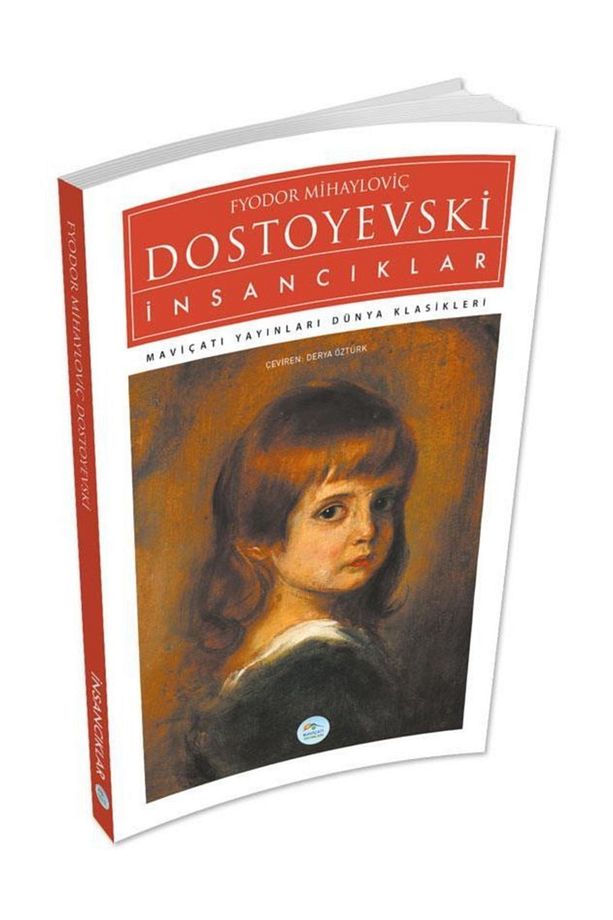 Insancıklar - Maviçatı Yayınları - Fyodor Mihayloviç Dostoyevski Kitabı - 3