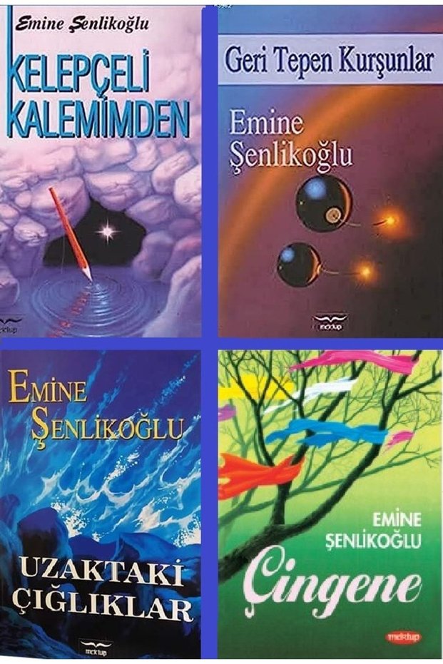 Emine Şenlikoğlu 4 Kitap Set. Çingene-Uzaktaki Çığlıklar-Kelepçeli kalemimden-Geri Tepen Kurşunlar