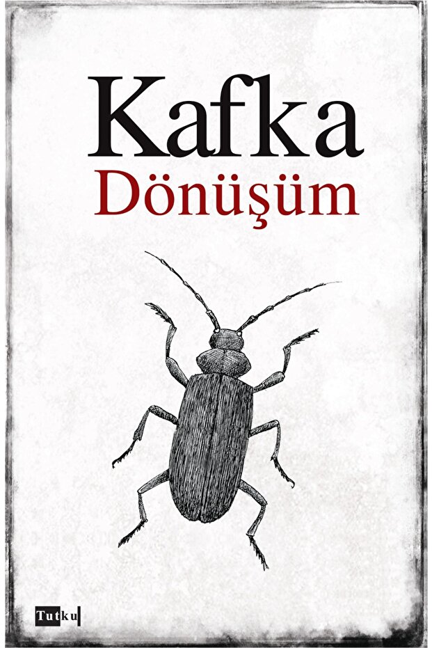 Dönüşüm - Franz Kafka - 1