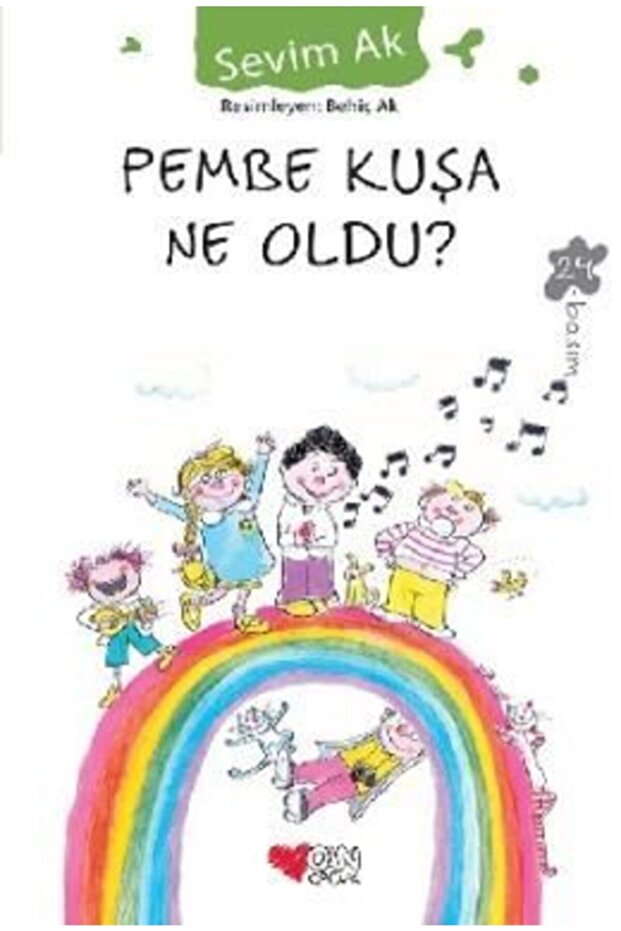 Pembe Kuşa Ne Oldu | Sevim Ak | Can Çocuk Yayınları