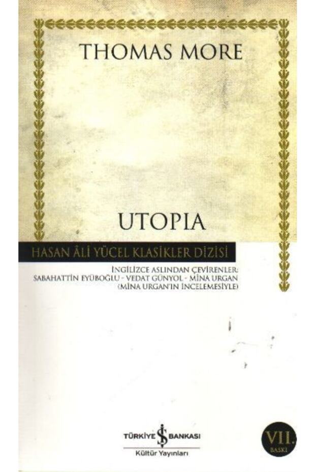 Utopia | Thomas More |