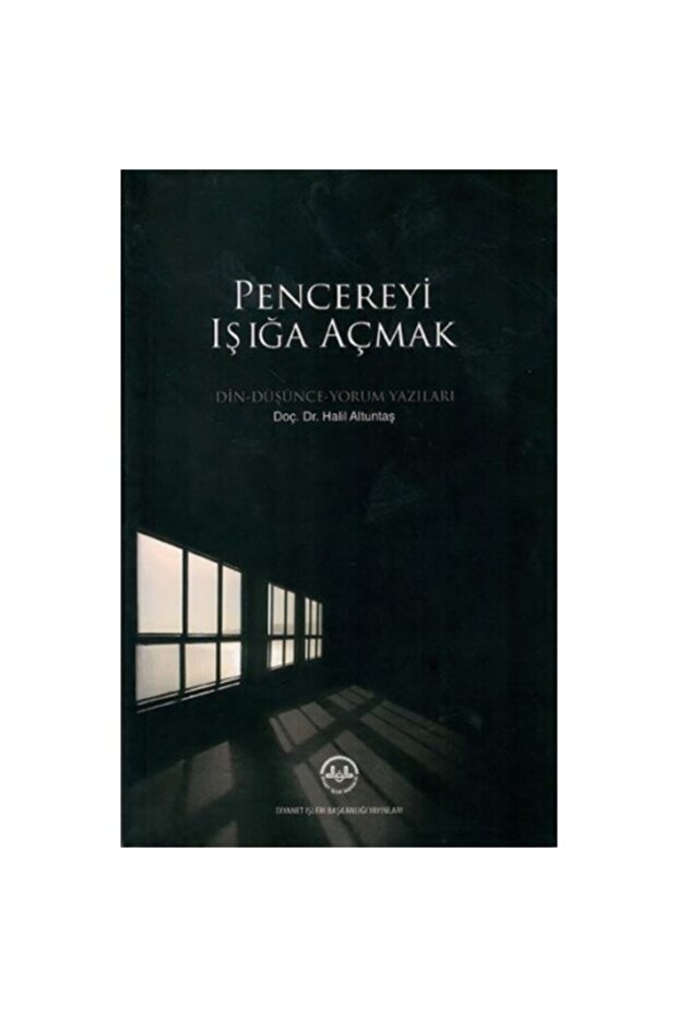 Pencereyi Işığa Açmak
