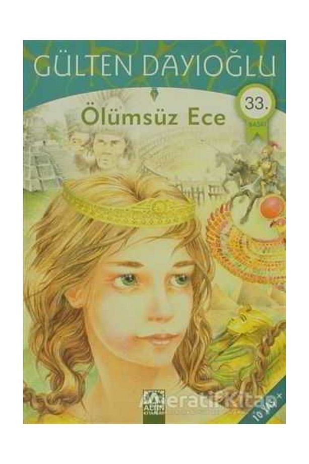 Ölümsüz Ece / - Gülten Dayıoğlu - 1
