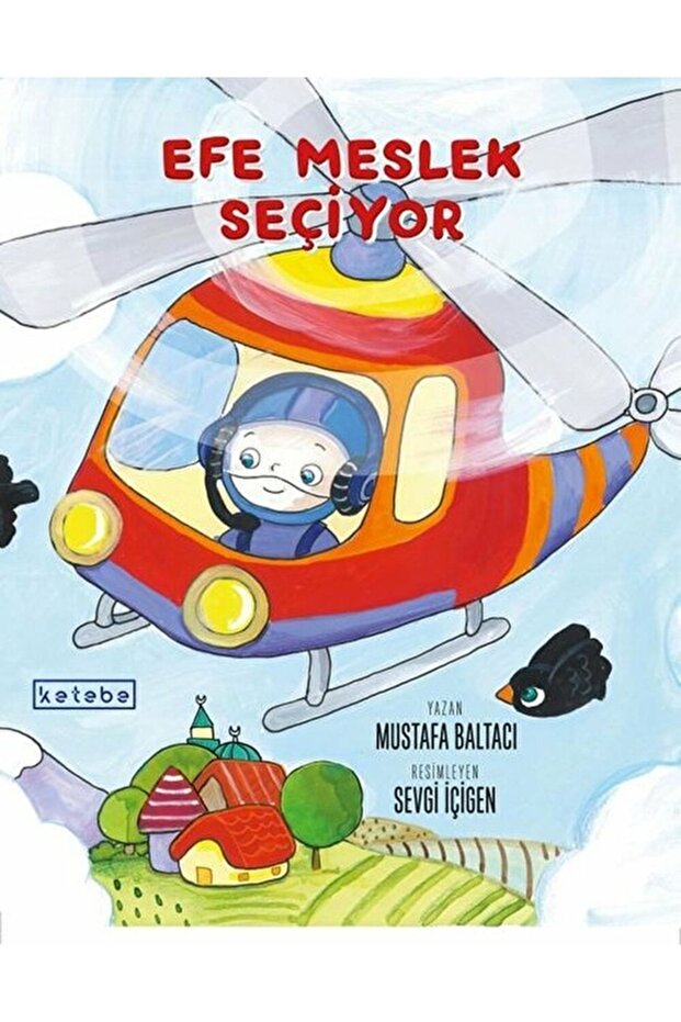 Efe Meslek Seçiyor Mustafa Baltacı