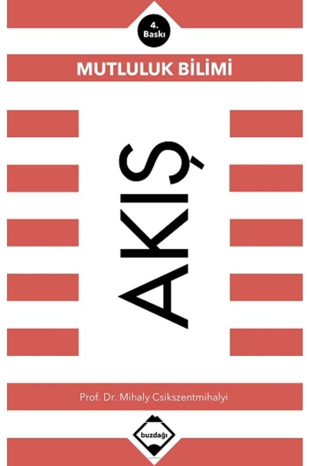 Akış: Mutluluk Bilimi - 1