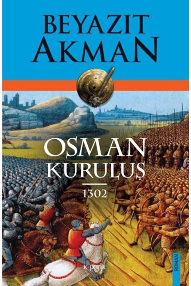 Osman: Kuruluş 1302 - 1