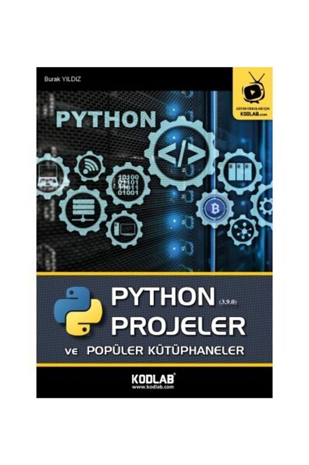 Python Projeler Ve Popüler Kütüphaneler Eğitim Kitabı - 1