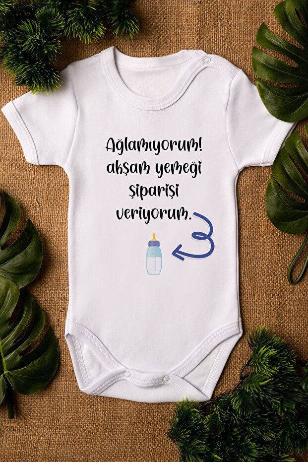 Organic %100 Cotton I'm Not Crying I'm Ordering Dinner Baby Bodysuit Snap-Fastened Button Bodysuit 5173