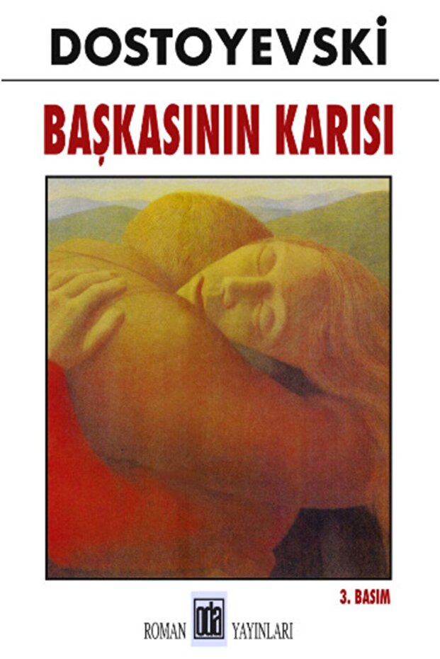 Başkasının Karısı - Fyodor Mihailoviç Dostoyevski
