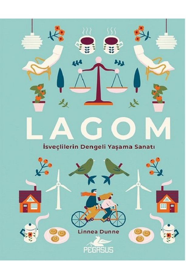 Lagom: Isveçlilerin Dengeli Yaşama Sanatı (CİLTLİ) - Linnea Dunne - 2